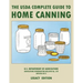 The USDA Complete Guide To Home Canning (Legacy Edition): The USDA's Handbook For Preserving, Pickling, And Fermenting Vegetables, Fruits, and Meats -