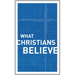 What Christians Believe