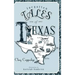 Forgotten Tales of Texas
