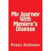 My Journey With Meniere's Disease