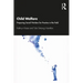Child Welfare: Preparing Social Workers for Practice in the Field