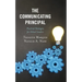 The Communicating Principal: Practical Strategies for School Leaders