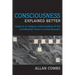 Consciousness Explained Better: Towards an Integral Understanding of the Multifaceted Nature of Consciousness