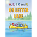 A, E, I, O and U On Letter Lake