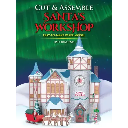 Cut & Assemble Santa's Workshop