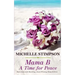 Mama B: A Time for Peace