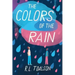 The Colors of the Rain