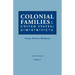 Colonial Families of the United States of America. in Seven Volumes. Volume V