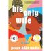 His Only Wife
