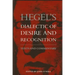 Hegel's Dialectic of Desire and Recognition: Texts and Commentary