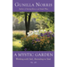 A Mystic Garden: Working with Soil, Attending to Soul