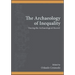 The Archaeology of Inequality: Tracing the Archaeological Record