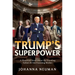 Trump's Superpower: A Historical Novel about the Founding Fathers & One Founding Mother