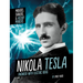 Nikola Tesla: Engineer with Electric Ideas