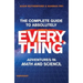 The Complete Guide to Absolutely Everything (Abridged): Adventures in Math and Science