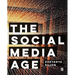 The Social Media Age