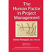 The Human Factor in Project Management