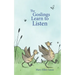 The Goslings Learn to Listen