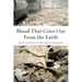 Blood That Cries Out from the Earth: The Psychology of Religious Terrorism