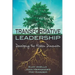 Transformative Leadership: Developing the Hidden Dimension