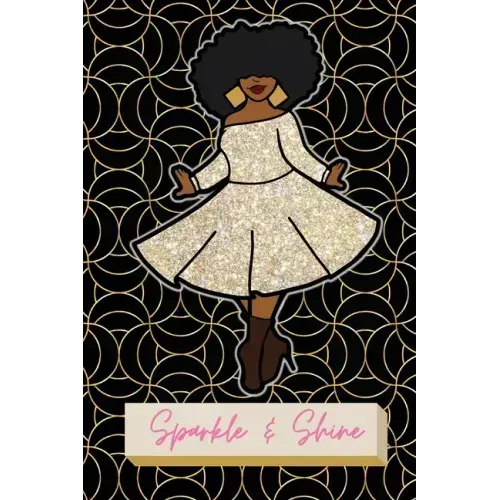 Sparkle & Shine Journal: African American Woman Paperback Journal