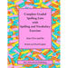 Complete Graded Spelling Lists with Spelling and Vocabulary Exercises: Years Five and Six: British and World English