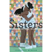 Sisters: Venus & Serena Williams
