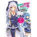 Konosuba: God's Blessing on This Wonderful World!, Vol. 8 (Light Novel): Axis Church vs. Eris Church