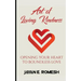 Art of Loving Kindness: Opening Your Heart to Boundless Love