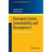 Divergent Series, Summability and Resurgence I: Monodromy and Resurgence