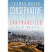 Conservative Survival Guide to San Francisco: A Tale of Two Cities