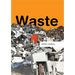 Waste