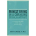 Ministering in a Changing Sexual Landscape