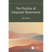The Practice of Corporate Governance