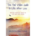 The Bad Widow Guide to Life After Loss: Moving Through Grief to Live and Love Again