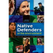Native Defenders of the Environment