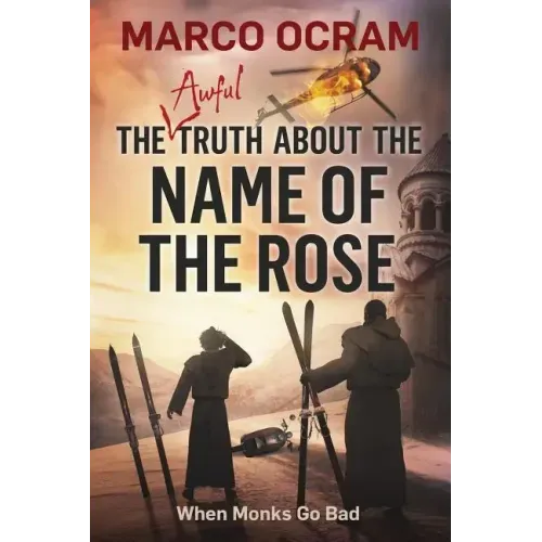 The Awful Truth About The Name Of The Rose