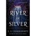 The River of Silver: Tales from the Daevabad Trilogy