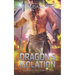 Dragon's Isolation: A Sci-Fi Alien Romance