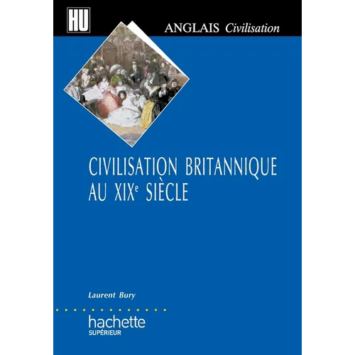 Civilisation britannique au XIXe siècle