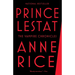 Prince Lestat: The Vampire Chronicles