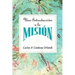 Una Introducción a la Misión Aeth: An Introduction to Missions Spanish