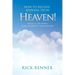 How to Receive Answers from Heaven: What to Do When Your Prayers Go Unanswered