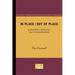 In Place/Out of Place: Geography, Ideology, and Transgression