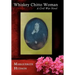 Whiskey Chitto Woman