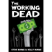 The Working Dead
