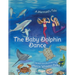 The Baby Dolphin Dance: A Mermaid's Tale