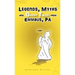 Legends, Myths and Ghost Tales from Emmaus, Pa