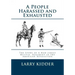 A People Harassed and Exhausted