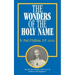 The Wonders of the Holy Name